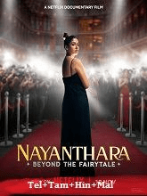 Nayanthara: Beyond the Fairy Tale