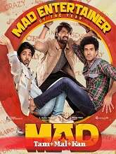 MAD (2023) [Tamil + Malayalam + Kannada] 